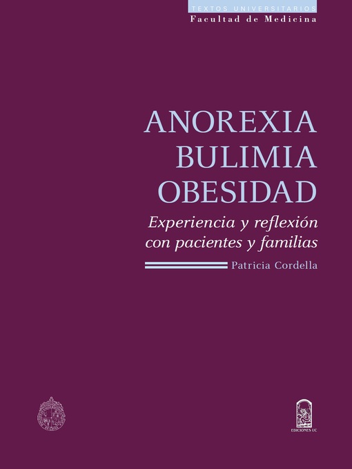 Title details for Anorexia, Bulimia y Obesidad by Patricia Cordella - Available